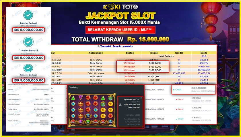 KOKITOTO JACKPOT SLOT 15.000X MANIA Rp. 15.000.000,- LUNAS