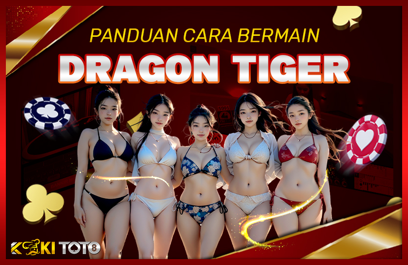 PANDUAN BERMAIN DRAGON TIGER